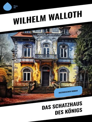 cover image of Das Schatzhaus des Königs